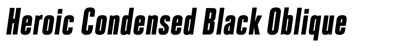 Heroic Condensed Black Oblique